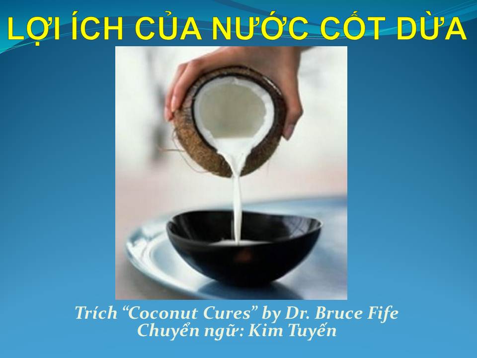 LỢI ÍCH của NƯỚC CỐT DỪA