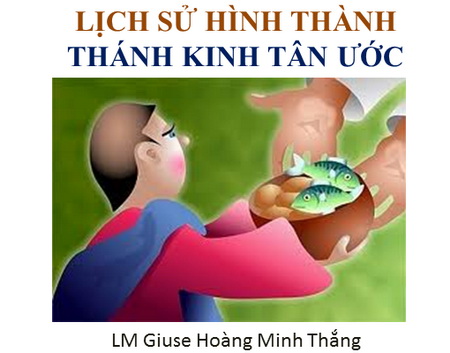 Lịch sử hình thành Thánh kinh Tân Ước